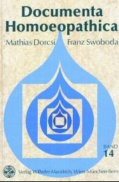 Documenta homoeopathica / Documenta Homoeopathica