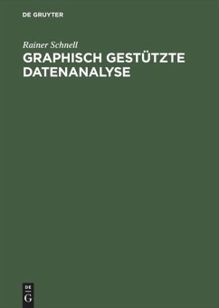 Graphisch gestützte Datenanalyse - Schnell, Rainer