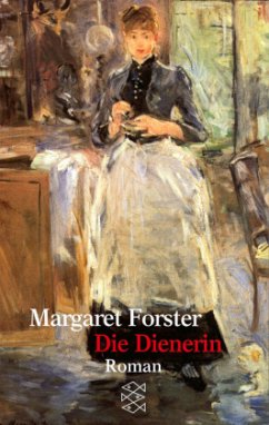 Die Dienerin - Forster, Margaret