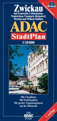ADAC StadtPlan Zwickau mit Fraureuth, Lichtentanne, Neukirchen, Neumark, Reinsdorf, Werdau und Wilkau-Haßlau
