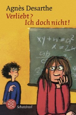 Verliebt? Ich doch nicht! - Desarthe, Agnès