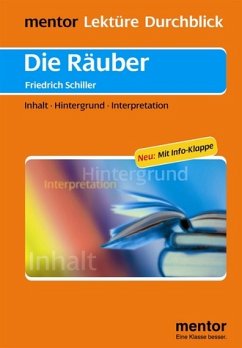 Friedrich Schiller: Die Räuber - Buch mit Info-Klappe - Mahnert, Detlev