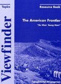 The American Frontier, Resource Book / Viewfinder Topics