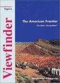 The American Frontier / Viewfinder Topics