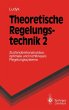 Theoretische Regelungstechnik 2 - Bild 1