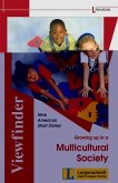 Growing up in a Multicultural Society - Buch