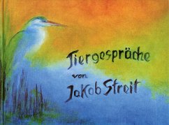 Tiergespräche - Streit, Jakob