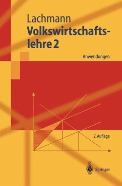Volkswirtschaftslehre 2 - Lachmann, Werner Lachmann, Werner