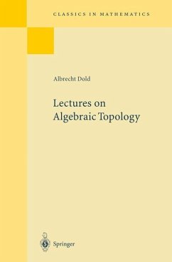 Lectures on Algebraic Topology - Dold, Albrecht