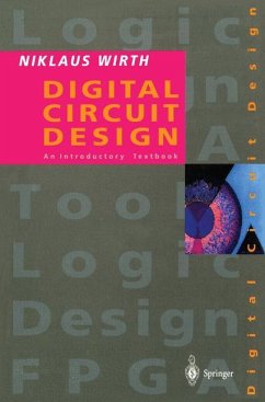 Digital Circuit Design for Computer Science Students - Wirth, Niklaus