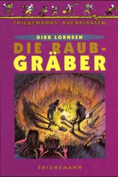 Die Raubgräber - Lornsen, Dirk