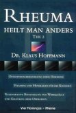 Osteoporosebehandlung ohne Hormone, Vitamine und Mineralien für die Knochen, Regenerative Behandlung von Wirbelsäule und Gelenken ohne Operation / Rheuma heilt man anders 2