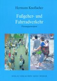 Fußgeherverkehr und Fahrradverkehr