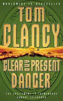 Clear and Present Danger - Clancy, Tom