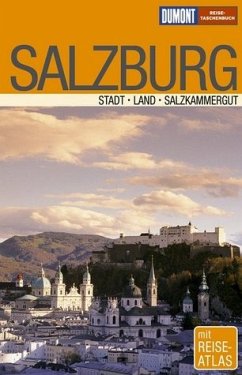 Salzburg : Stadt, Land, Salzkammergut. Reise-Taschenbuch - Weiss, Walter M.