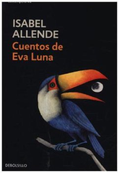 Cuentos de Eva Luna - Allende, Isabel