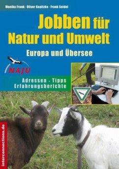 Jobben für Natur und Umwelt - Europa und Übersee - Frank, Monika;Seidel, Frank;Kopitzke, Oliver