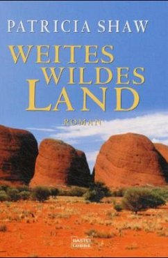 Weites, wildes Land - Shaw, Patricia