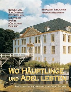 Wo Häuptlinge und Adel lebten - Schlachter, Hildegard; Reinhardt, Waldemar