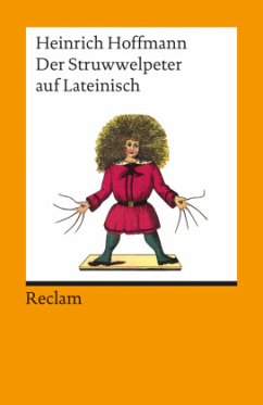 Der Struwwelpeter auf lateinisch - Hoffmann, Heinrich