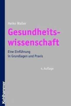 Gesundheitswissenschaft - Waller, Heiko