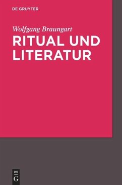 Ritual und Literatur - Braungart, Wolfgang