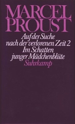 Auf der Suche nach der verlorenen Zeit / Werke, Frankfurter Ausgabe Abt.II, 2, Tl.2 - Proust, Marcel