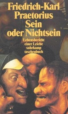 Sein oder Nichtsein - Praetorius, Friedrich-Karl