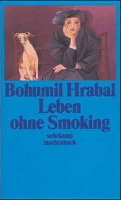 Leben ohne Smoking - Hrabal, Bohumil