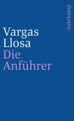Die Anführer - Vargas Llosa, Mario