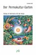 Der Permakultur-Garten - Bild 1