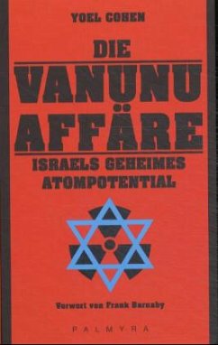 Die Vanunu-Affäre - Cohen, Yoel