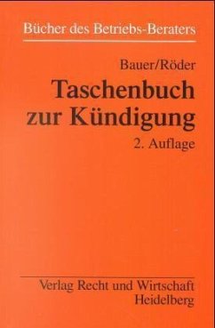 Taschenbuch zur Kündigung - Bauer, Jobst-Hubertus; Röder, Gerhard