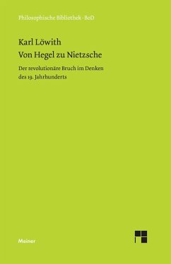 Von Hegel zu Nietzsche - Löwith, Karl