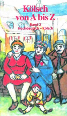 Cover Hochdeutsch-Kölsch / Kölsch von A bis Z Bd.2