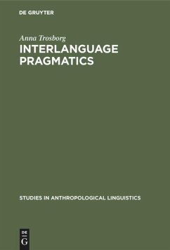 Interlanguage Pragmatics - Trosborg, Anna