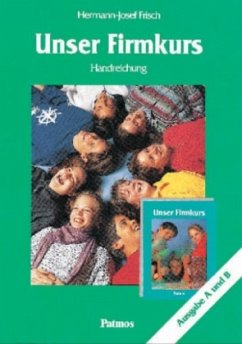 Cover Handreichung für Katecheten und Kursleiter, Ausgabe A und B / Unser Firmkurs