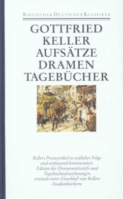 Aufsätze, Dramen, Tagebücher / Sämtliche Werke, 7 Bde., Ln 7 - Keller, Gottfried