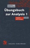 Übungsbuch zur Analysis I
