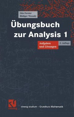 Übungsbuch zur Analysis I - Forster, Otto; Wessoly, Rüdiger