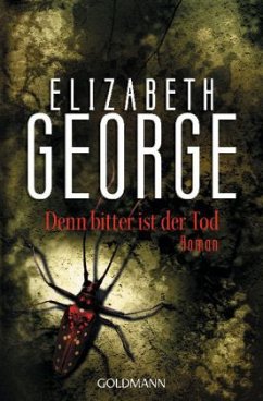 Denn bitter ist der Tod / Inspector Lynley Bd.5 - George, Elizabeth