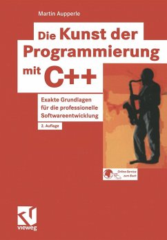 Die Kunst der Programmierung mit C++ - Aupperle, Martin