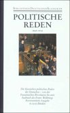 Politische Reden / Bibliothek der Geschichte und Politik Bd.25, Tl.2