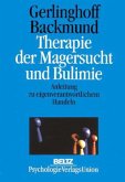 Therapie der Magersucht und Bulimie Therapie der Magersucht und Bulimie