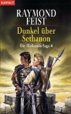 Dunkel über Sethanon / Midkemia Saga Bd.4 Dunkel über Sethanon / Midkemia Saga Bd.4
