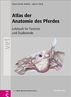 Atlas der Anatomie des Pferdes - Budras, Klaus-Dieter / Röck, Sabine