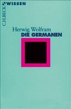 Die Germanen - Wolfram, Herwig