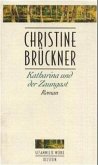 Katharina und der Zaungast Katharina und der Zaungast