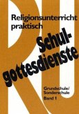 Schulgottesdienste mit Religionsunterricht praktisch