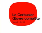 Le Corbusier - uvre complète Volume 3: 1934-1938 / Oeuvre complete 3